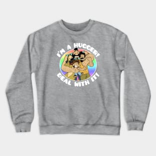 I'm a Hugger Crewneck Sweatshirt